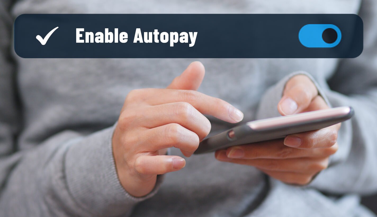 Autopay Enrollment at Checkout